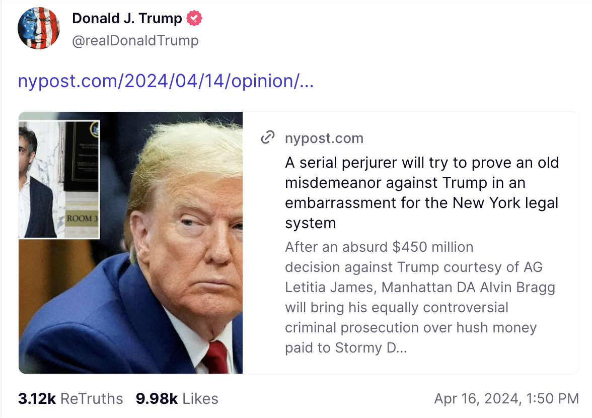 Link to NY Post article saying "A serial perjurer will try to prove an old misdemeanor against Trump in an embarrassment for the New York legal system"